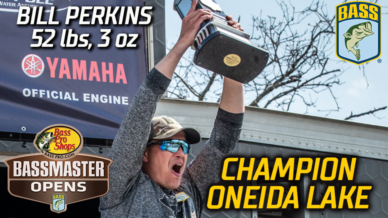 Bill Perkins Wins Bassmaster Open On Oneida Lake 52 Lbs 3 Oz Bassmaster